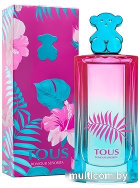 Туалетная вода Tous Bonjour Senorita EdT (90 мл)