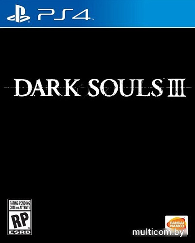 Игра Dark Souls 3 для PlayStation 4