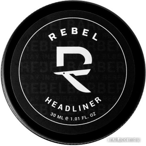Средства для укладки волос Rebel Barber Headliner (30 мл)