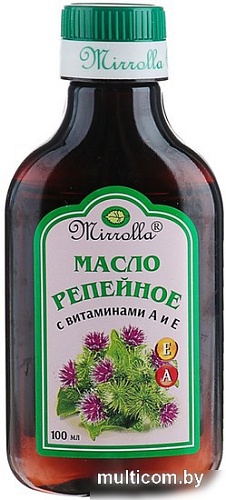 Масло Mirrolla Репейное с Витаминами А и Е 100 мл