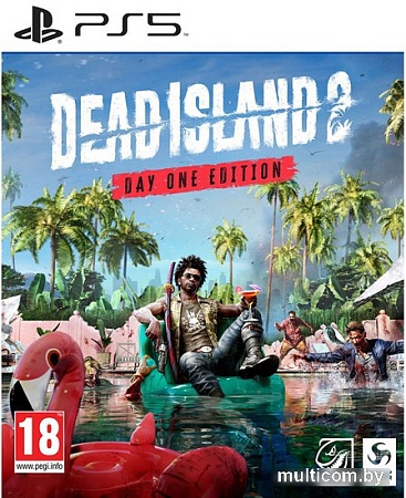 Dead Island 2. Day One Edition для PlayStation 5