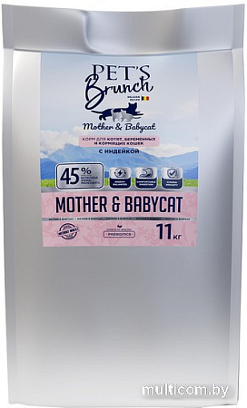 Сухой корм для кошек Pet's Brunch Mother & Babycat (для котят, беременных и кормящих кошек) 11 кг