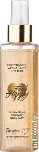 Белита-М Арома-мист для тела Feel Happy искрящийся 150 г