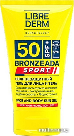 Гель солнцезащитный Librederm Bronzeada Sport Для лица и тела SPF50 (150 мл)