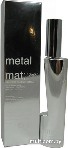 Masaki Matsushima Mat Metal EdP (40 мл)