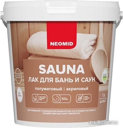 Лак Neomid Sauna акриловый для бань и саун 1 л