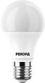 Светодиодная лампочка Рекорд LED А60 7W Е27 4000К