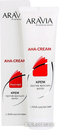 Крем Aravia Professional после депиляции с АНА кислотами Против вросших волос туба (100 мл)