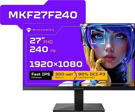 Игровой монитор Machenike MKF27F240
