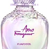 Туалетная вода Salvatore Ferragamo Amo Flowerful for Women EdT (100 мл)