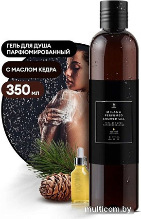 Grass Парфюмированный гель для душа Milana Oud Rood 350 мл