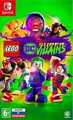 Игра LEGO DC Super-Villains для Nintendo Switch