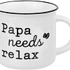 Кружка Elan Gallery Papa Needs Relax 880169
