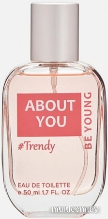 Туалетная вода You&World Trendy For Her About You EdT (50 мл)