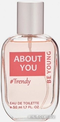 Туалетная вода You&World Trendy For Her About You EdT (50 мл)