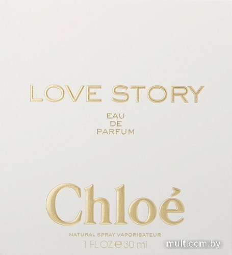 Chloe Love Story EdP (30 мл)