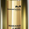 Mancera Roseaoud &amp; Musc EdP (120 мл)