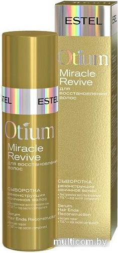 Сыворотка Estel Professional Otium Miracle Revive реконструкция кончиков волос 100 мл