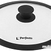 Крышка Perfecto Linea 25-026350 26 см