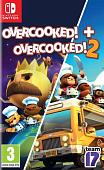 Overcooked! Special Edition + Overcooked! 2 для Nintendo Switch