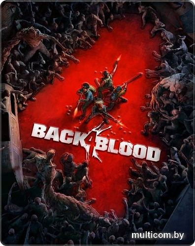 Игра для приставки Back 4 Blood. Специальное Издание для PlayStation 4