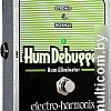 Гитарная педаль Electro-Harmonix Hum Debugger