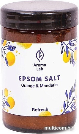 Косметика по уходу за телом Aroma Lab Соль Эпсома c апельсином и мандарином Epsom Salt REFRESH 100 г