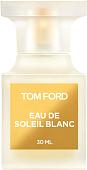 Туалетная вода Tom Ford Eau De Soleil Blanc EdT (30 мл)