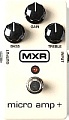 Гитарная педаль MXR M233 Micro Amp+