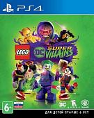 Игра LEGO Суперзлодеи DC для PlayStation 4